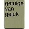 Getuige van geluk door Sara Craven