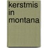 Kerstmis in Montana