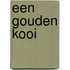 Een gouden kooi
