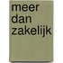Meer dan zakelijk