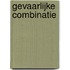 Gevaarlijke combinatie