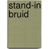 Stand-in bruid door B. Daly