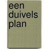 Een duivels plan door Robyn Donald