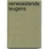 Verwoestende leugens door D. Hamilton