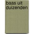 Baas uit duizenden