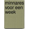 Minnares voor een week by S. Field