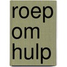 Roep om hulp door Marion Lennox