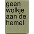 Geen wolkje aan de hemel