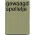 Gewaagd spelletje