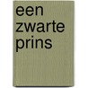 Een zwarte prins door Liz Fielding