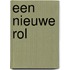 Een nieuwe rol