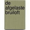 De afgelaste bruiloft door Lance Armstrong