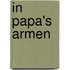 In papa's armen