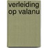 Verleiding op Valanu
