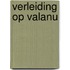 Verleiding op Valanu