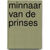 Minnaar van de prinses door Robyn Donald