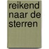 Reikend naar de sterren