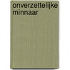 Onverzettelijke minnaar by Cathy Williams