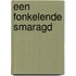 Een fonkelende smaragd