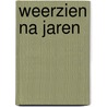 Weerzien na jaren by C. Leigh