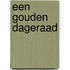 Een gouden dageraad