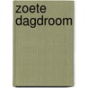Zoete dagdroom door S. MacCarthy