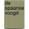 De Spaanse voogd door D. Hamilton