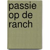 Passie op de ranch door S. Bagwell