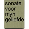Sonate voor myn geliefde door Walker