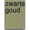 Zwarte goud door Clare