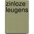 Zinloze leugens