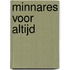 Minnares voor altijd