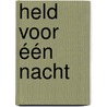 Held voor één nacht door Sara Craven