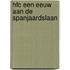 HFC een eeuw aan de Spanjaardslaan