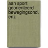 Aan sport georienteerd bewegingsond. enz door Crum