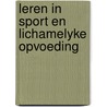 Leren in sport en lichamelyke opvoeding by Kugel