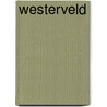 Westerveld door Sliggers