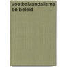 Voetbalvandalisme en beleid door Brug