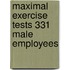 Maximal exercise tests 331 male employees