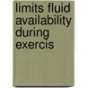 Limits fluid availability during exercis door Rehrer