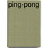 Ping-pong