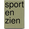 Sport en zien by L.P. Heere