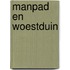 Manpad en woestduin