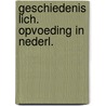 Geschiedenis lich. opvoeding in nederl. door Kramer