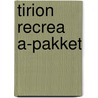 Tirion recrea A-pakket door Onbekend