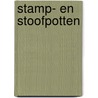 Stamp- en stoofpotten door Hennie Franssen-Seebregts
