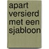 Apart versierd met een sjabloon