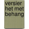 Versier het met behang door H. van der Mars