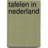 Tafelen in nederland door Tielemans