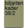 Biljarten kader 38/2 door C. Juffermans